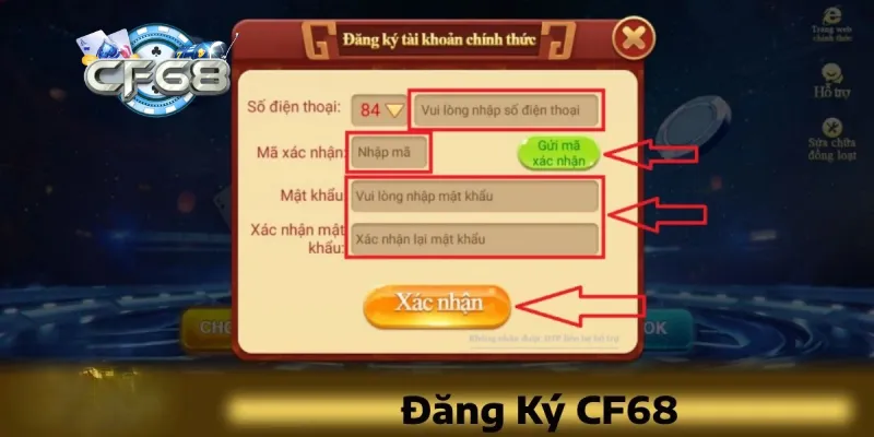 Quá trình đăng ký CF68 có dễ không?